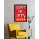 Super 4K IPTV – Live TV, 7-Day Catch-Up & TV Guide